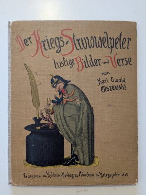 Der Kriegs-Struwwelpeter - lustige Bilder und Verse.