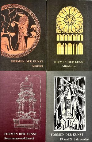 4 Bücher von Heinz Braun, Formen der Kunst 1-4 : 1. Die Kunst im Altertum 2. Mittelalter 3. Renaissance und Barock 4. 19. und 20. Jahrhundert