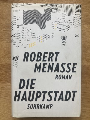 gebrauchtes Buch – Robert Menasse – Die Hauptstadt - Roman