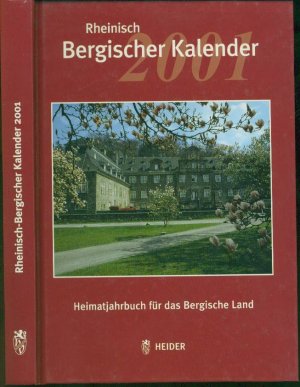 Rheinisch-Bergischer Kalender 2001 - Heimatjahrbuch für das Bergische Land