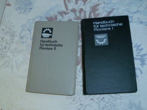 Handbuch für technische Pioniere I + II ( Teil 1 + 2 , NVA Handbuch )