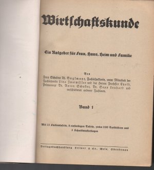 b1243 Wirtschaftskunde : Ein Ratgeber für Frau, Haus, Heim und Familie. 2 Bände