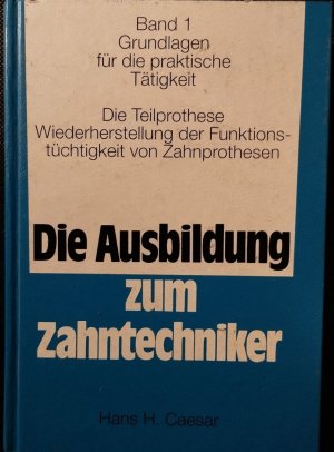 Ausbildung zum Zahntechniker