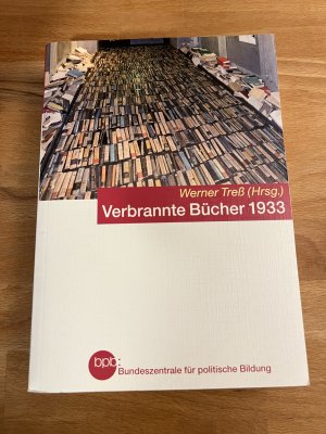 Verbrannte Bücher 1933 - mit Feuer gegen die Freiheit des Geistes