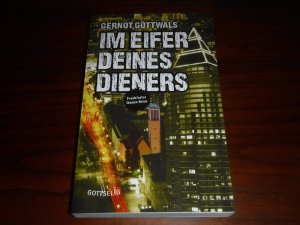 Im Eifer Deines  Dieners - Frankfurter Ikonen-Krimi