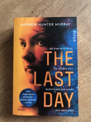 gebrauchtes Buch – Murray, Andrew Hunter – The last day - Roman