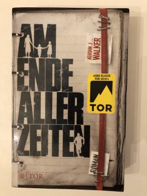 gebrauchtes Buch – Walker, Adrian J – Am Ende aller Zeiten