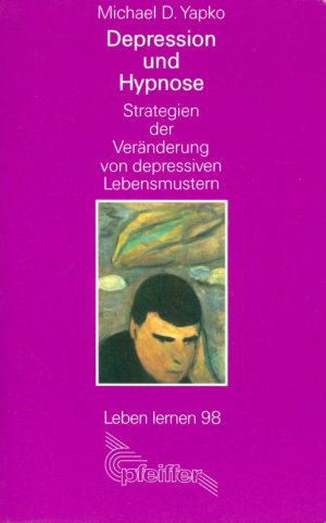 gebrauchtes Buch – Yapko, Michael D – Depression und Hypnose