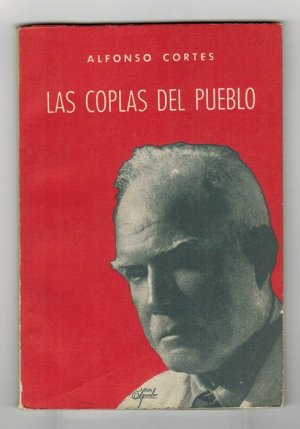 antiquarisches Buch – Cortés, Alfonso  – Coplas del pueblo, Las. [RAREZA!: PRIMERA EDICIÓN].