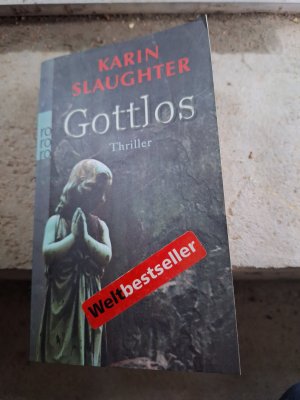 gebrauchtes Buch – Karin Slaughter – Gottlos