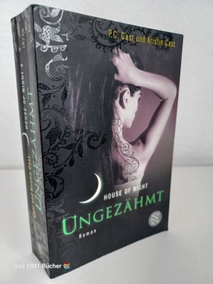 House of Night Band 4 ~ Ungezähmt ~ Roman