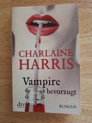 gebrauchtes Buch – Charlaine Harris – Vampire bevorzugt