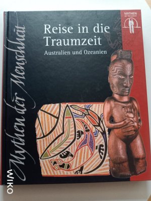 Reise in die Traumzeit - Australien und Ozeanien