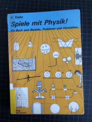 Spiele mit Physik!