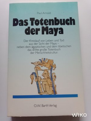 Das Totenbuch der Maya