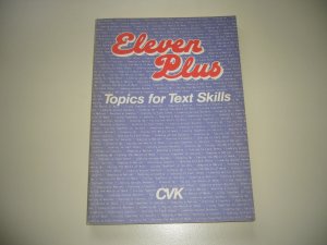 gebrauchtes Buch – Steinbrecher, Armin; Vater – Eleven Plus - Topics for Text Skills