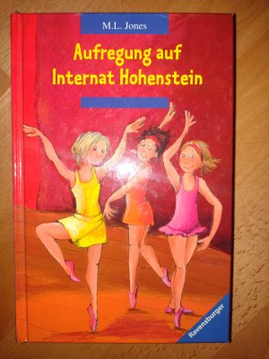 gebrauchtes Buch – Jones, Mal Lewis – Aufregung auf Internat Hohenstein - Die Ballett-Tournee + Die Stars von Hohenstein