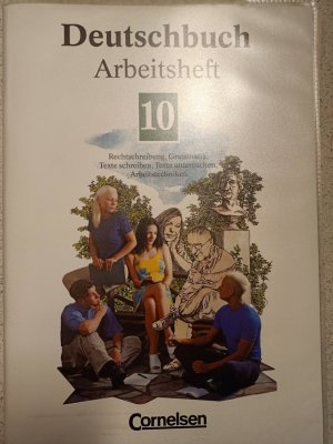 Deutschbuch Gymnasium - Allgemeine Ausgabe/ 10. Schuljahr - Arbeitsheft mit Lösungen