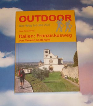 gebrauchtes Buch – Kees Roodenburg – Italien: Franziskusweg- von Florenz nach Rom