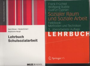 Lehrbuch Schulsozialarbeit  +  Lehrbuch Sozialer Raum und Soziale Arbeit  +  Träger, Arbeitsfelder und Zielgruppen der Sozialen Arbeit    =   3  Bücher