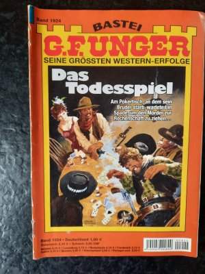 gebrauchtes Buch – G.F. Unger – Seine grössten Western-Erfolge. Band 1924: Das Todesspiel.