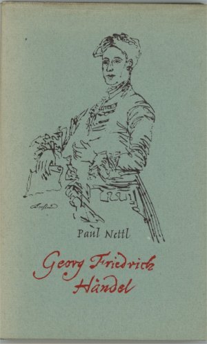 antiquarisches Buch – Paul Nettl – Georg Friedrich Händel