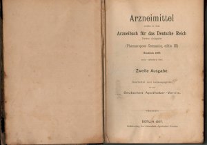 Arzneimittel welche in dem Arzneibuch für das Deutsche Reich 1897.