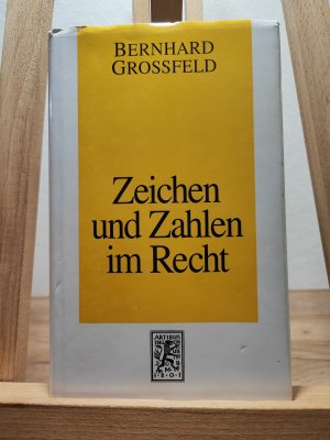 Zeichen und Zahlen im Recht - Zahlen in Rechtsgeschichte und Rechtsvergleichung