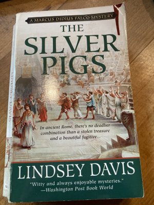 gebrauchtes Buch – Lindsey Davis – The Silver Pigs