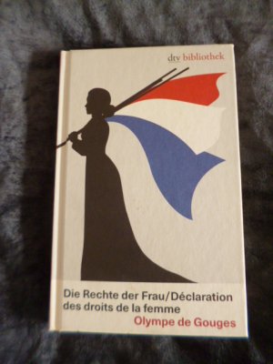 Die Rechte der Frau / Déclaration des droits de la femme