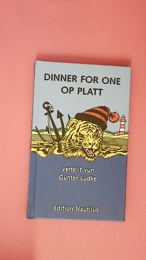 gebrauchtes Buch – Günter Lüdke – DINNER FOR ONE. op platt vertellt