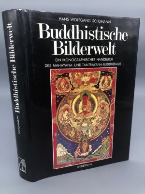 gebrauchtes Buch – Schumann, Hans Wolfgang – Buddhistische Bilderwelt : ein ikonographisches Handbuch des Mahayana- und Tantrayana-Buddhismus. Erstausgabe.