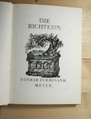 Die Richterin., Mit 17 (8 ganzseitigen signierten) Originalradierungen von Alois Kolb. Eines von 350 numerierten Exemplaren auf Bütten, Dieses Exemplar […]