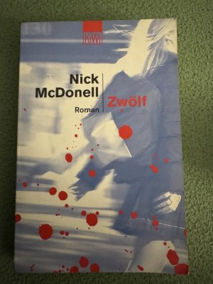 gebrauchtes Buch – Nick McDonell – Zwölf