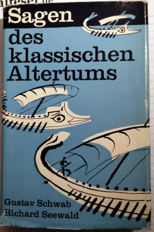 Die schönsten Sagen des klassischen Altertums