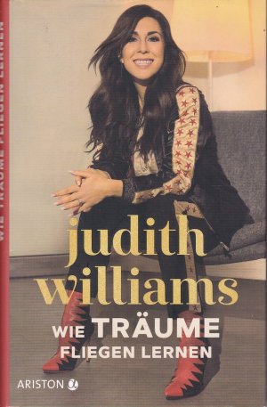 gebrauchtes Buch – Williams, Judith; Bähr – Wie Träume fliegen lernen