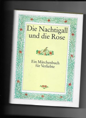 gebrauchtes Buch – Regina Hänsel – Die Nachtigall und die Rose