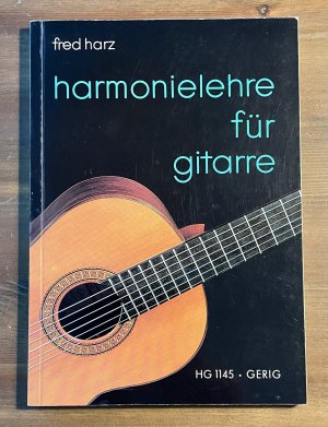 Harmonielehre für Gitarre - Einrichtung für klassische Gitarre ; jetzt mit CD!