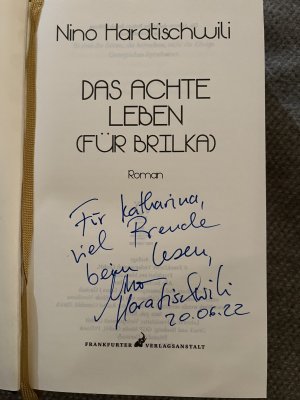 gebrauchtes Buch – Nino Haratischwili – Das achte Leben (Für Brilka). Widmungsexemplar.