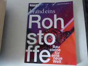 gebrauchtes Buch – Gabriele Fischer, Chefred – Brand eins / Brandeins: Rohstoffe. Bausteine für eine neue Welt. Heft 05 Mai 2024