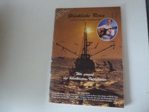 gebrauchtes Buch – Geerd van Leer – Glückliche Reise. Wir singen die beliebtesten Volkslieder. Sonderheft 2 der Reihe Liedermagazin. Softcover