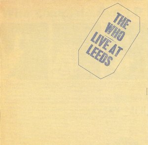 gebrauchter Tonträger – The Who – Live At Leeds - 25th Anniversary Edition, Remastered