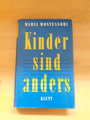 antiquarisches Buch – MARIA MONTESSORI – Kinder sind anders * HARDCOVER * Klett * Pädagogik