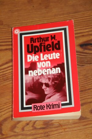 gebrauchtes Buch – Arthur W. Upfield – Die Leute von nebenan