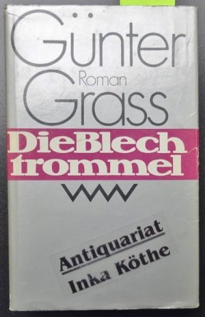 Die Blechtrommel : Roman + 3 Zeitungsausschnitte über Grass -