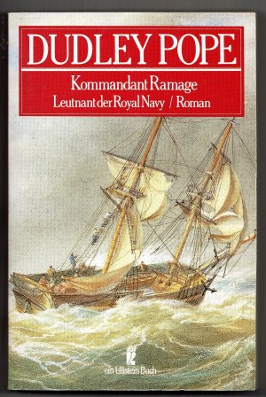 Kommandant Ramage - Band 4 der Ramage Reihe