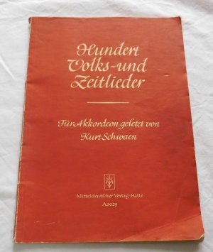 Hundert Volks- und Zeitlieder