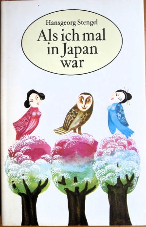 Als ich mal in Japan war - Schiffsreisenotizen auf und unter dem fernöstlichen Diwan