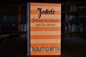 Jockele. Der Roman eines Schwaben. Tagblatt-Schriften. Sonder-Veröffentlichungen aus dem Stuttgarter Neuen Tagblatt Schrift 15