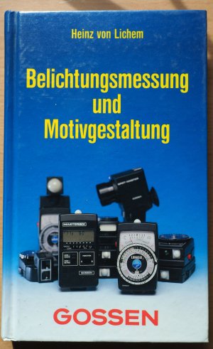 Belichtungsmessung und Motivgestaltung